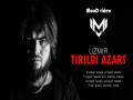 Tirildi Azart