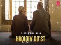 Haqiqiy Do’st (Ajr Loyihasi)