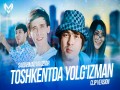 Toshkentda Yolg'izman