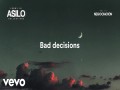 Bad Decisions