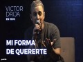 Mi Forma De Quererte