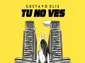 Tu No Ves