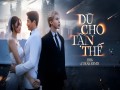 Dù Cho Tận Thế