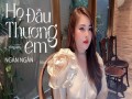 Họ Đâu Thương Em