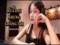 Hứa Đợi Nhưng Chẳng Tới