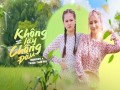 Không Lấy Chồng Đâu