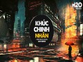 Khúc Chinh Nhân Remix