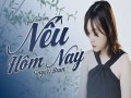 Nếu Hôm Nay