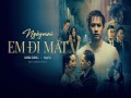 Ngày Mai Em Đi Mất