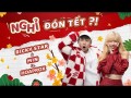 Nghỉ Đón Tết?!