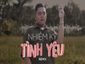 Nhiệm Kỳ Tình Yêu Remix