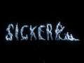 Sickerrr