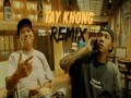 Tay Không Rmx