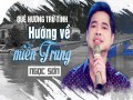 Hướng Về Miền Trung