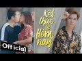 Kết Thúc Từ Hôm Nay