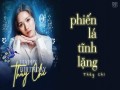 Phiến Lá Tĩnh Lặng