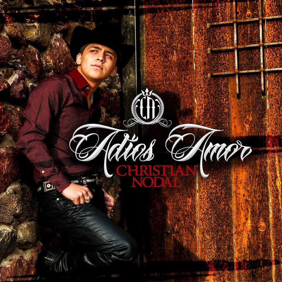 Christian Nodal Popular Songs | Popnable